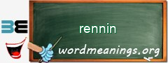 WordMeaning blackboard for rennin